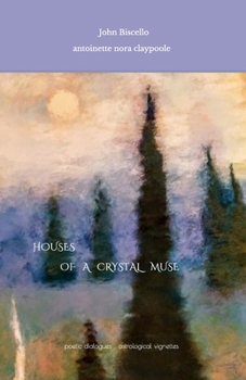 Paperback Houses of a Crystal Muse: poetics of Sky Book