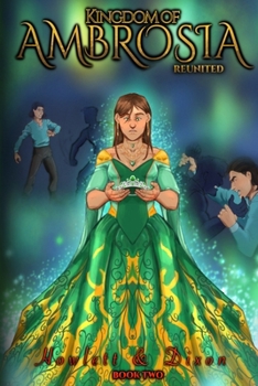 Paperback The Kingdom of Ambrosia: Reunited Book