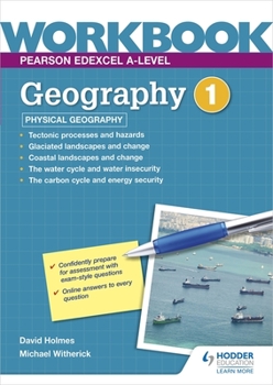 Paperback Pearson Edexcel A-Level Geography Workbook 1: Physical Geography Book