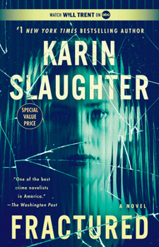 Fractured: A Novel (Will Trent)