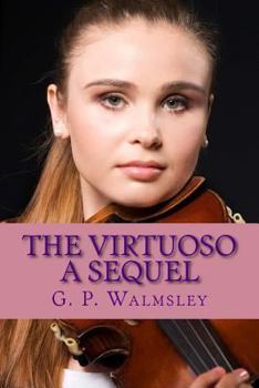 Paperback The Virtuoso: A Sequel Book