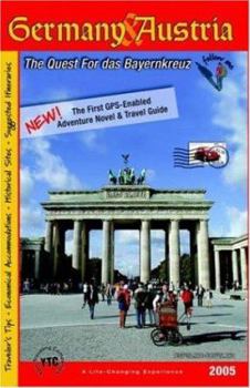 Paperback Germany & Austria: The Quest for Das Bayernkreuz Book