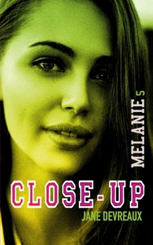 Paperback Close-Up 5: Mélanie [French] Book