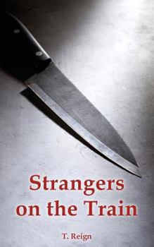 Paperback Strangers on the Train Book