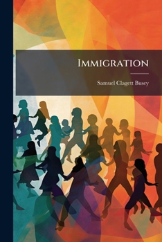 Paperback Immigration: Its Evils and Consequences Book