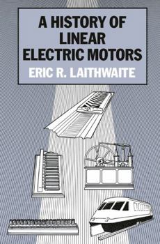 Hardcover History of Linear Electric Motors Book
