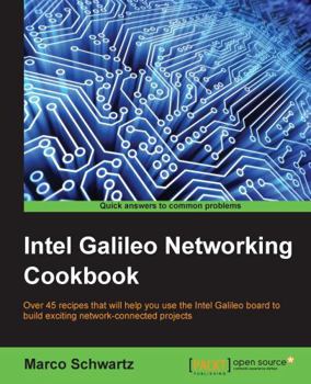 Paperback Intel Galileo Networking Cookbook Book