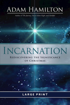 Paperback Incarnation: Rediscovering the Significance of Christmas Book