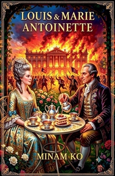 Paperback Louis & Marie Antoinette Book