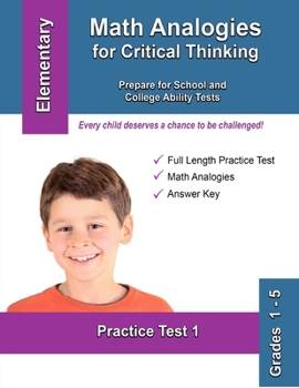 Paperback Math Analogies for Critical Thinking: Prepare for School and College Ability Tests Book