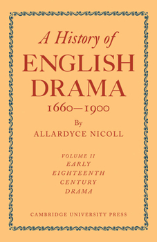 Paperback History of English Drama, 1660-1900 Book