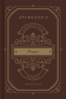 Hardcover Spurgeon's Sermons for Today: Prayer Book