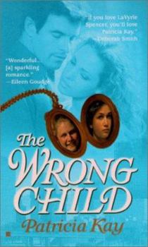 Mass Market Paperback The Wrong Child Book