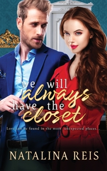 Paperback We Will Always Have The Closet Book