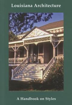 Paperback Louisiana Architecture: A Handbook on Styles Book