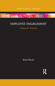Paperback Employee Engagement: A Research Overview Book