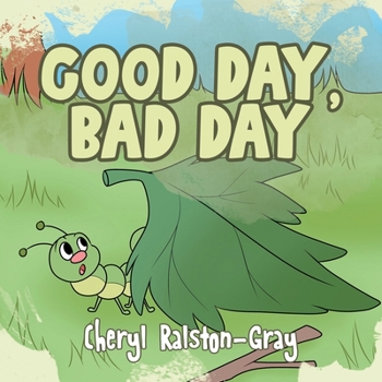 Paperback Good Day, Bad Day Book