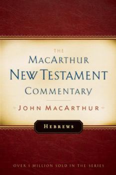 Hardcover Hebrews MacArthur New Testament Commentary: Volume 27 Book