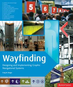 Paperback Wayfinding: Designing and Implementing Graphic Navigational Systems Book