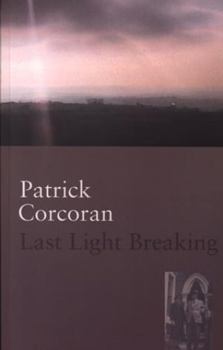 Paperback Last Light Breaking Book