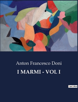 Paperback I Marmi - Vol I [Italian] Book