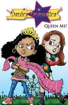 Paperback Danica Dramatica: Queen Me! Book