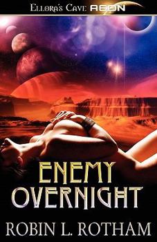 Enemy Overnight - Book #2 of the Aliens Overnight