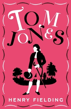Paperback Tom Jones: Fully Annotated Edition (Over 750 Notes) Book