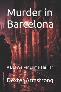 Paperback Murder in Barcelona: A DCI Walker Crime Thriller Book
