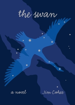 The Swan: A Novel - Book  of the Break Away Books