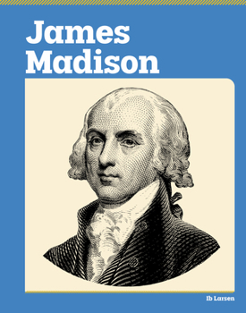 Library Binding James Madison Book