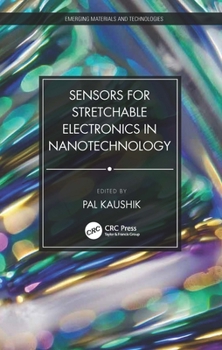 Hardcover Sensors for Stretchable Electronics in Nanotechnology Book