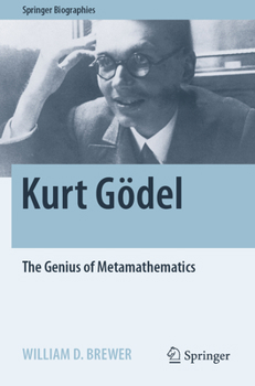 Paperback Kurt Gödel: The Genius of Metamathematics Book