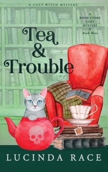 Hardcover Tea & Trouble Hardcover: A Paranormal Witch Cozy Mystery [Large Print] Book