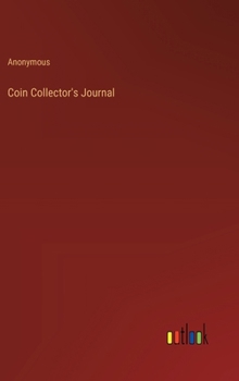 Hardcover Coin Collector's Journal Book