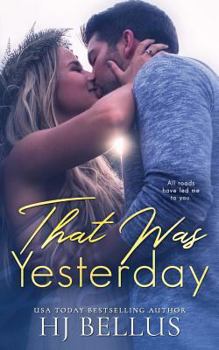 That Was Yesterday - Book #2 of the Yesterday