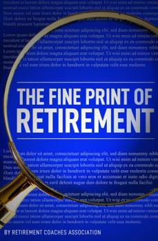 Paperback The Fine Print Of Retirement Book