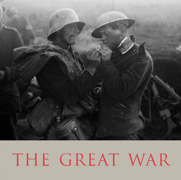 Hardcover The Great War: A Photographic Narrative Book