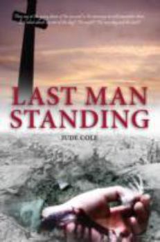 Paperback Last Man Standing: A Great War Play Book