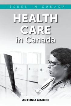 Paperback Health Care in Canada Book