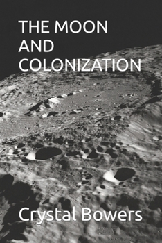 Paperback The Moon and Colonization Book