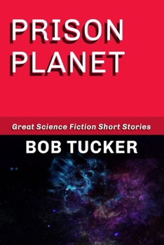 Paperback Prison Planet: Great Science Fiction Short Stories Book