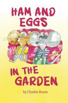 Paperback Ham and Eggs in the Garden Book