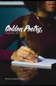Paperback GoldenPoetry: Long Story Short Book