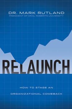 Hardcover Relaunch: How to Stage an Organizational Comeback Book