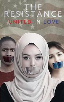 Paperback The Resistance United in Love Book