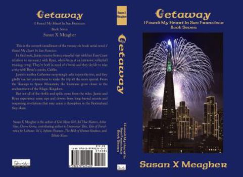 Getaway (I Found My Heart In San Francisco, Book Seven) - Book #7 of the I Found My Heart in San Francisco