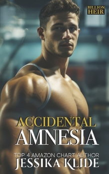 Accidental Amnesia B0BJ6XSQ5R Book Cover