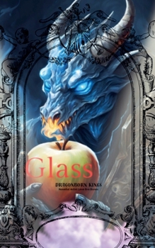 Paperback Glass: Dragonborn Kings Book