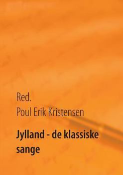 Paperback Jylland - de klassiske sange [Danish] Book